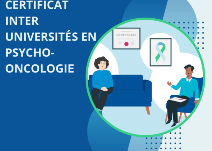 Certificat inter universités en Psycho-oncologie